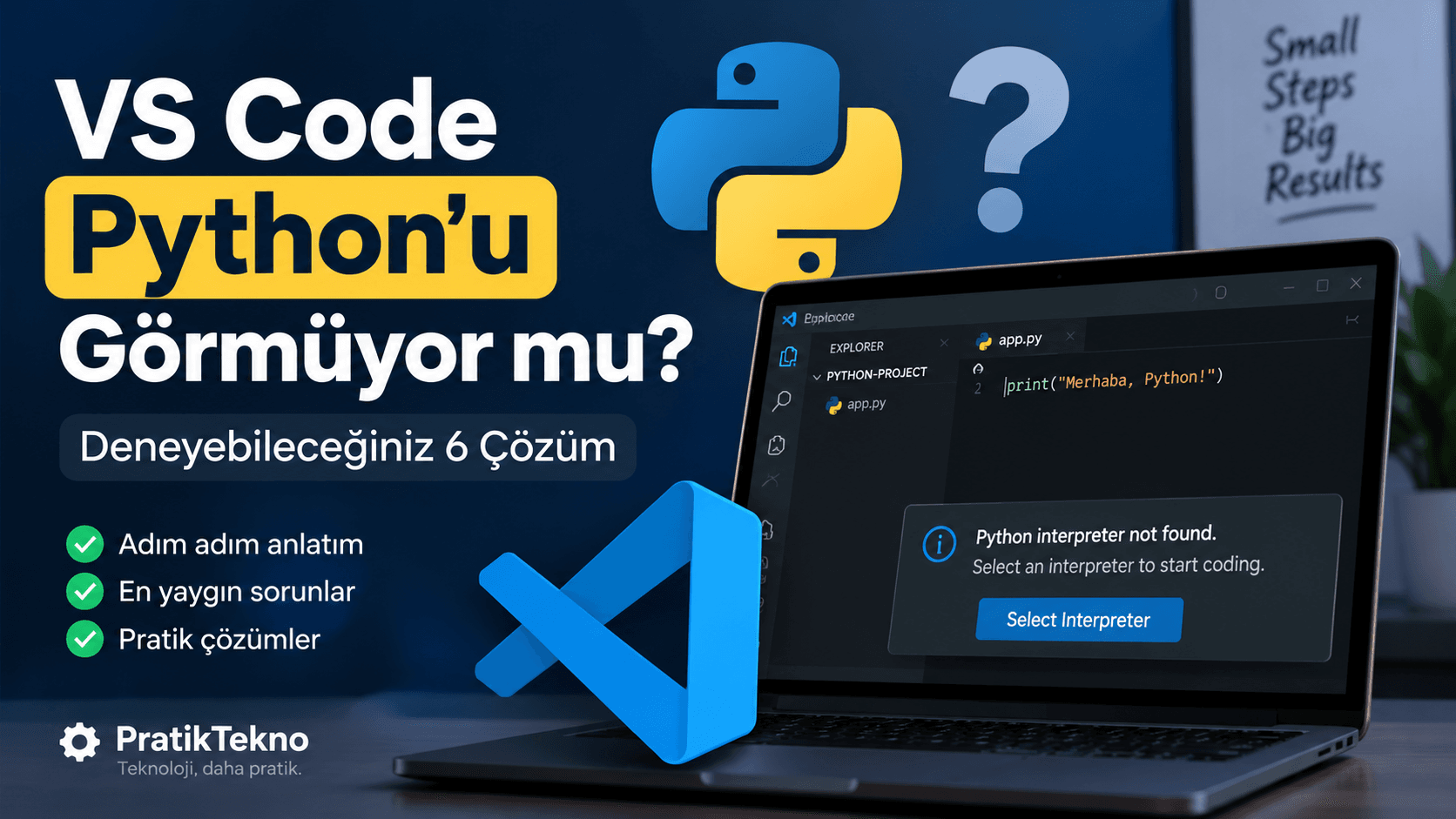 Visual Studio Code Python yorumlayıcısını bulamıyor uyarısı ve Python logosu